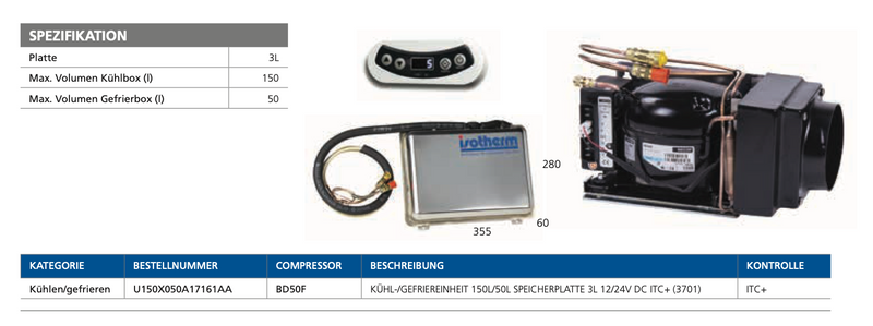 Isotherm 3701 Kühl-/Gefrieranlage ITC+ 12/24V